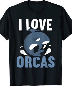 I Love Orcas Sea Whale Orca Protect T-Shirt